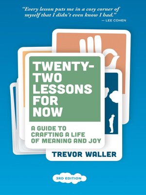 cover image of Twenty-Two Lessons for Now